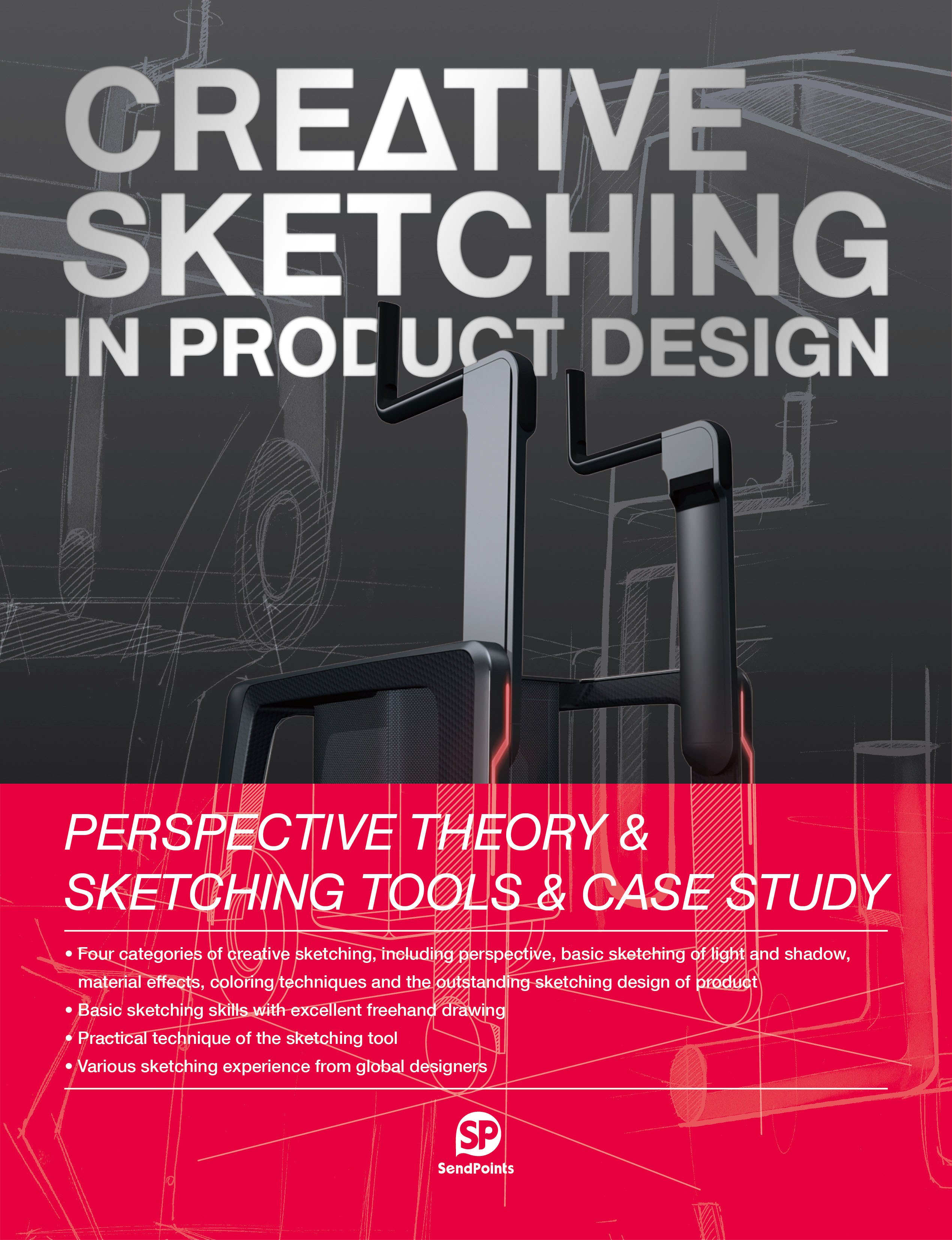 CREATIVE SKETCHING IN PRODUCT DESIGN